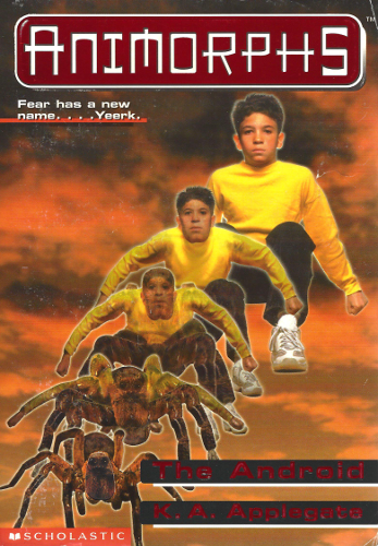 Animorphs #10: The Android