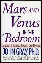 Load image into Gallery viewer, Mars and Venus in the Bedroom: Guide to Lasting Romance and Passion
