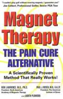 Magnet Therapy: The Pain Cure Alternative - maddybooks