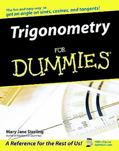 Trigonometry For Dummies (Math & Science) - maddybooks