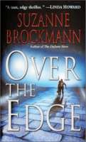 Over The Edge (Troubleshooters, Book 3) - maddybooks