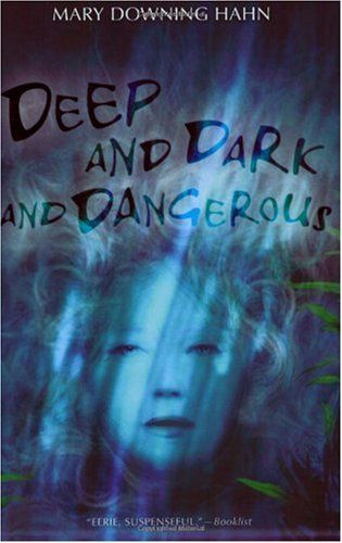 Deep, Dark and Dangerous - maddybooks