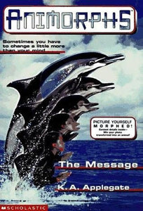 Animorphs The message #4 - maddybooks