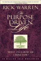 The Purpose-Driven Life: What On Earth Am I Here For? - maddybooks