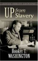 Up From Slavery (Dover Thrift Editions) - maddybooks