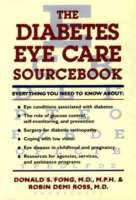 The Diabetes Eye Care Sourcebook - maddybooks