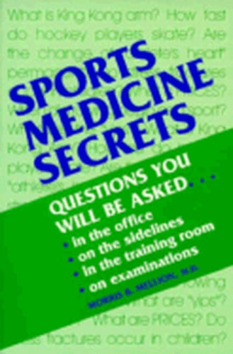 Sports Medicine Secrets (Secrets Series) - maddybooks